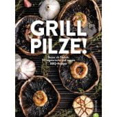 Grill Pilze, Christian Verlag, EAN/ISBN-13: 9783959618984