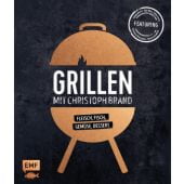 Grillen mit Christoph Brand, Brand, Christoph, Edition Michael Fischer GmbH, EAN/ISBN-13: 9783863557218