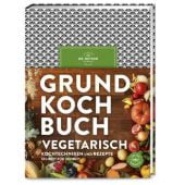 Grundkochbuch Vegetarisch, Dr. Oetker Verlag KG, EAN/ISBN-13: 9783767017924