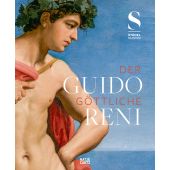 Guido Reni - 'Der Göttliche', Hatje Cantz Verlag GmbH & Co. KG, EAN/ISBN-13: 9783775752565