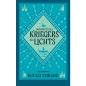 Handbuch des Kriegers des Lichts, Coelho, Paulo, Diogenes Verlag AG, EAN/ISBN-13: 9783257246193