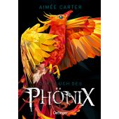 Der Fluch des Phönix, Carter, Aimée, Verlag Friedrich Oetinger GmbH, EAN/ISBN-13: 9783789115165