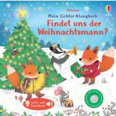 Mein Lichter-Klangbuch: Findet uns der Weihnachtsmann?, Taplin, Sam, Usborne Verlag, EAN/ISBN-13: 9781035700004