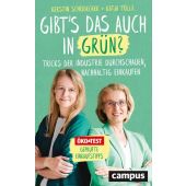 Gibts das auch in Grün?, Scheidecker, Kerstin/Tölle, Katja, Campus Verlag, EAN/ISBN-13: 9783593518374