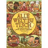 Alle Welt zu Tisch, Mizielinska, Aleksandra/Mizielinski, Daniel, Moritz Verlag, EAN/ISBN-13: 9783895654206