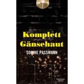 Komplett Gänsehaut, Passmann, Sophie, Verlag Kiepenheuer & Witsch GmbH & Co KG, EAN/ISBN-13: 9783462053616