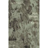 Vom Gehen im Karst, Röhnert, Jan Volker, MSB Matthes & Seitz Berlin, EAN/ISBN-13: 9783751802031