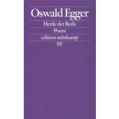 Herde der Rede, Egger, Oswald, Suhrkamp, EAN/ISBN-13: 9783518121092