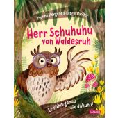 Herr Schuhuhu von Waldesruh, Hergane, Yvonne, Chicken House, EAN/ISBN-13: 9783551522351