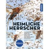 Insekten - Heimliche Herrscher, Schmid, Ulrich, Franckh-Kosmos Verlags GmbH & Co. KG, EAN/ISBN-13: 9783440176085