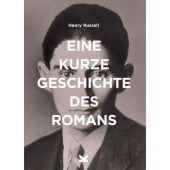 Eine kurze Geschichte des Romans, Russell, Henry, Laurence King Verlag GmbH, EAN/ISBN-13: 9783962441760