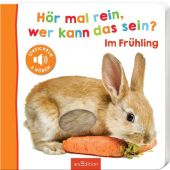 Hör mal rein, wer kann das sein? - Im Frühling, Ars Edition, EAN/ISBN-13: 9783845842905