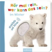 Hör mal rein, wer kann das sein? Im Winter, Ars Edition, EAN/ISBN-13: 9783845826370