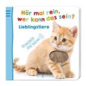 Hör mal rein, wer kann das sein? - Lieblingstiere, Ars Edition, EAN/ISBN-13: 9783845811888