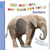 Hör mal rein, wer kann das sein? - Zootiere, Ars Edition, EAN/ISBN-13: 9783845812809