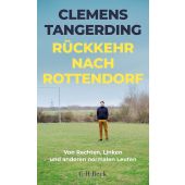 Rückkehr nach Rottendorf, Tangerding, Clemens, Verlag C. H. BECK oHG, EAN/ISBN-13: 9783406823053