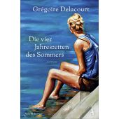 Die vier Jahreszeiten des Sommers, Delacourt, Grégoire, Atlantik Verlag, EAN/ISBN-13: 9783455005677