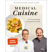 Medical Cuisine, Lafer, Johann/Riedl, Matthias, Gräfe und Unzer, EAN/ISBN-13: 9783833877766