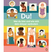 Du! - Wer du bist und wie sich dein Körper verändert, Greener, Rachel, Penguin Junior, EAN/ISBN-13: 9783328302988