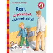 Nein, ich geh nicht mit, ich kenn dich nicht!, Nahrgang, Frauke, Arena Verlag, EAN/ISBN-13: 9783401715131