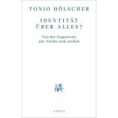 Identität über alles?, Hölscher, Tonio, Klett-Cotta, EAN/ISBN-13: 9783768198257