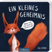 Ein kleines Geheimnis - Spiel mit mir und ich verrat es dir!, Ofner, Agnes, Ars Edition, EAN/ISBN-13: 9783845855448