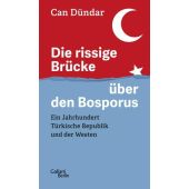 Die rissige Brücke über den Bosporus, Dündar, Can, Galiani Berlin, EAN/ISBN-13: 9783869712901