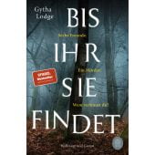 Bis ihr sie findet, Lodge, Gytha, Hoffmann und Campe Verlag GmbH, EAN/ISBN-13: 9783455009361