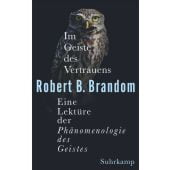 Im Geiste des Vertrauens, Brandom, Robert B, Suhrkamp, EAN/ISBN-13: 9783518587690