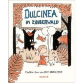 Dulcinea im Zauberwald, Könnecke, Ole, Carl Hanser Verlag GmbH & Co.KG, EAN/ISBN-13: 9783446269514