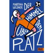 Der Himmel über dem Platz, Wildner, Martina, Beltz, Julius Verlag, EAN/ISBN-13: 9783407758484