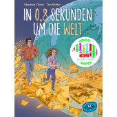 In 0,8 Sekunden um die Welt, Christ, Stephan, Woow Books, EAN/ISBN-13: 9783961770397