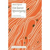 Ein kurzer Spaziergang, Vigevani, Alberto, Friedenauer Presse, EAN/ISBN-13: 9783751806022