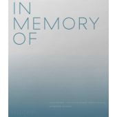 In Memory Of, Bailey, Spencer, Phaidon, EAN/ISBN-13: 9781838661441