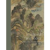 Imagined Neighbors. Visions of China in Japanese Art 1680-1980, Frank Feltens, Hirmer Verlag, EAN/ISBN-13: 9783777442662