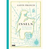 Inseln, Francis, Gavin, DuMont Buchverlag GmbH & Co. KG, EAN/ISBN-13: 9783832199890