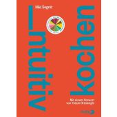 Intuitiv kochen, Segnit, Niki, Berlin Verlag GmbH - Berlin, EAN/ISBN-13: 9783827013910