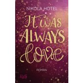 It was always love, Hotel, Nikola, Rowohlt Verlag, EAN/ISBN-13: 9783499003158