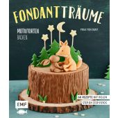 Fondant-Träume: Motivtorten backen, Bange, Esther, Edition Michael Fischer GmbH, EAN/ISBN-13: 9783745902532