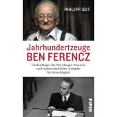 Jahrhundertzeuge Ben Ferencz, Gut, Philipp, Piper Verlag, EAN/ISBN-13: 9783492059855