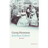 Jettchen Gebert, Hermann, Georg, Wallstein Verlag, EAN/ISBN-13: 9783835352216