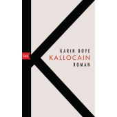 Kallocain, Boye, Karin, btb Verlag, EAN/ISBN-13: 9783442757756