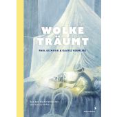 Wolke träumt, de Moor, Paul, Mixtvision Mediengesellschaft mbH., EAN/ISBN-13: 9783958542013