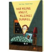 Hab keine Angst, kleines Dunkel, Vegas, Peter, Aladin Verlag GmbH, EAN/ISBN-13: 9783848902033