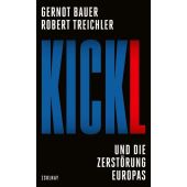 Kickl, Bauer, Gernot/Treichler, Robert, Zsolnay Verlag Wien, EAN/ISBN-13: 9783552075030