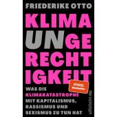 Klimaungerechtigkeit, Otto, Friederike (Dr. ), Ullstein Verlag, EAN/ISBN-13: 9783550202445