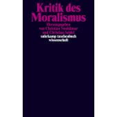 Kritik des Moralismus, Suhrkamp, EAN/ISBN-13: 9783518299289