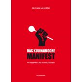 Das kulinarische Manifest, Langoth, Michael, Pustet, Anton Verlag, EAN/ISBN-13: 9783702508685