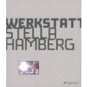 Kunstwerkstatt Stella Hamberg, Hamberg, Stella, Prestel Verlag, EAN/ISBN-13: 9783791343532