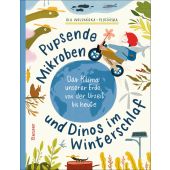 Pupsende Mikroben und Dinos im Winterschlaf, Woldanska-Plocinska, Ola, EAN/ISBN-13: 9783446279315